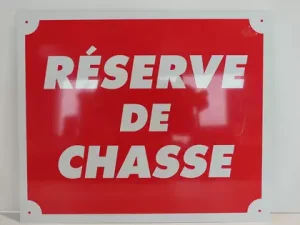 Panneau aluminium reverve de chasse
